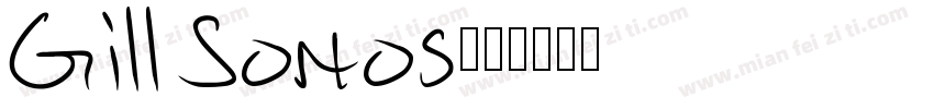 Gill Sonos字体转换
